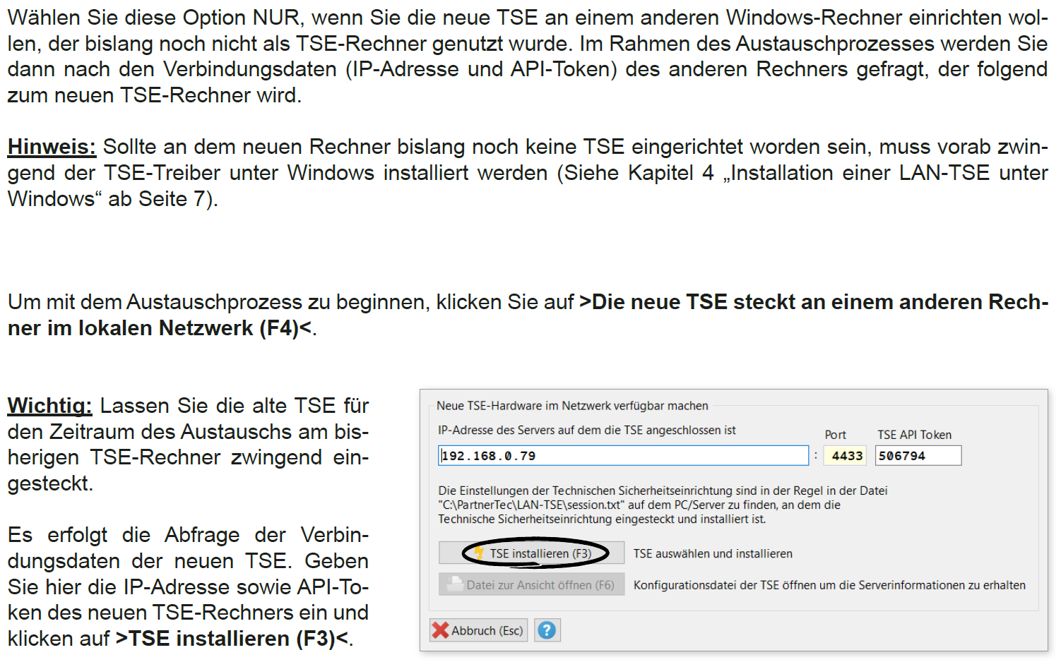 Tausch-Option 1 TSE installieren